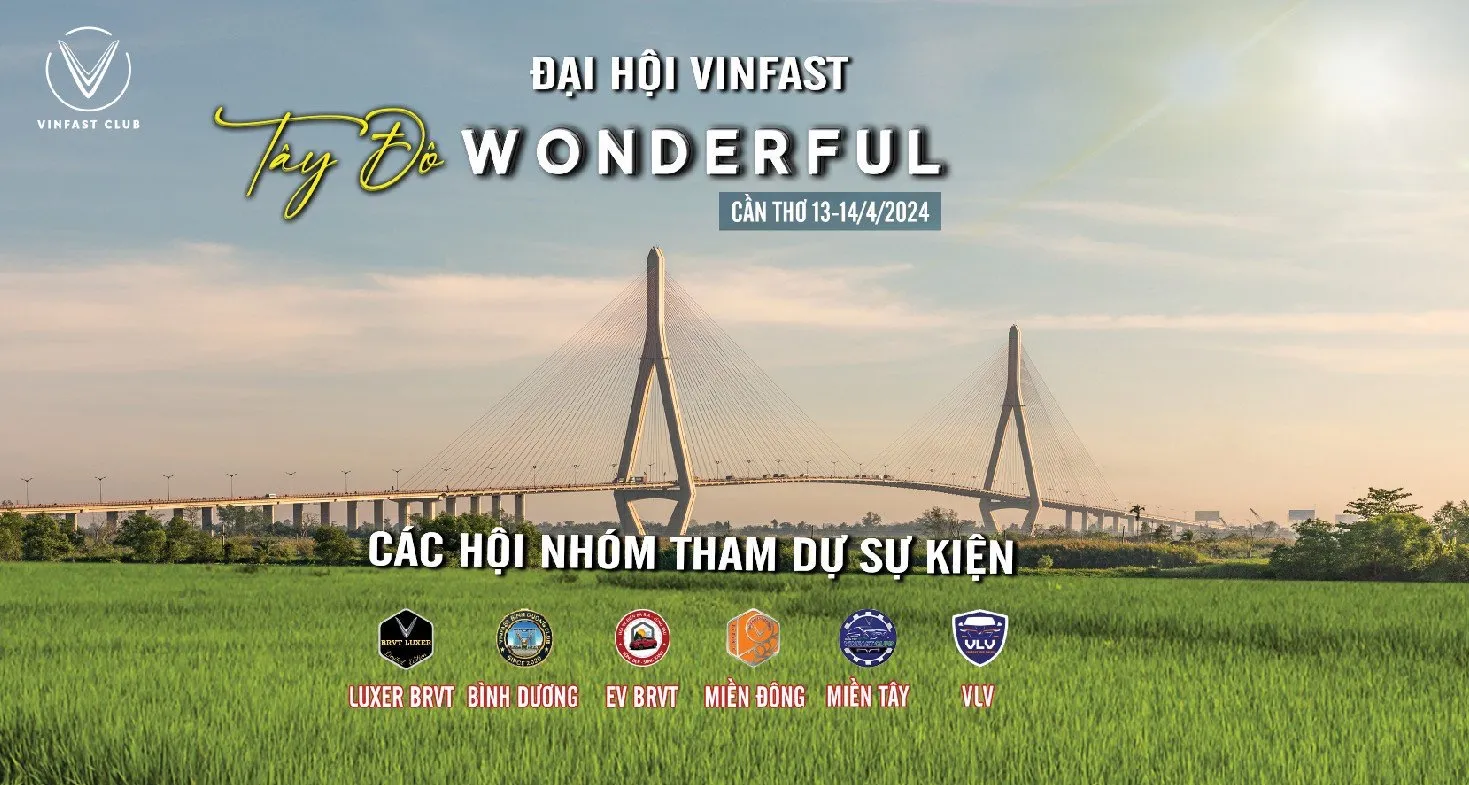 Cùng đón chờ Đại hội VinFast Tây Đô Wonderful