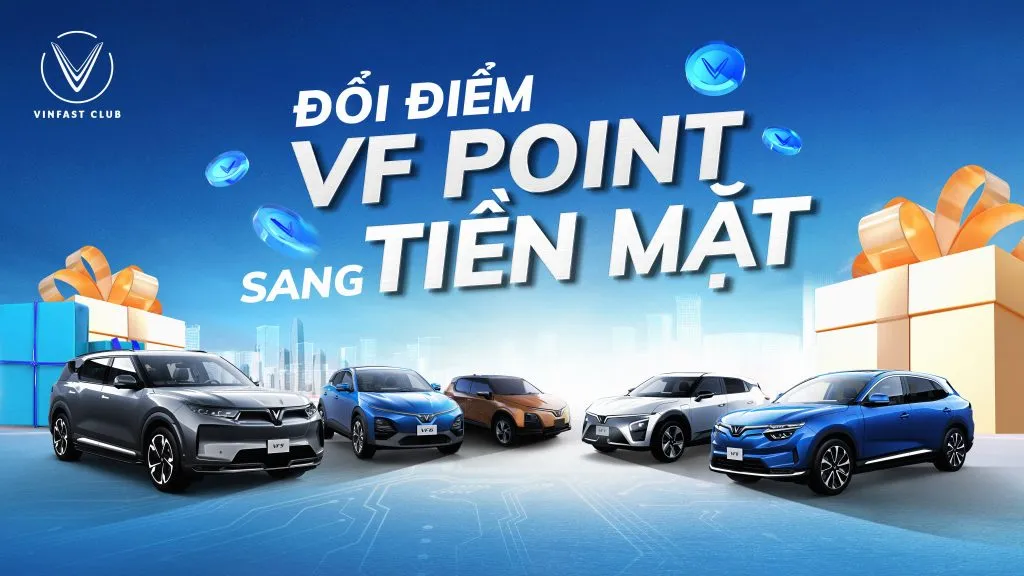 Đang mở cổng quy đổi điểm VF Point thành tiền