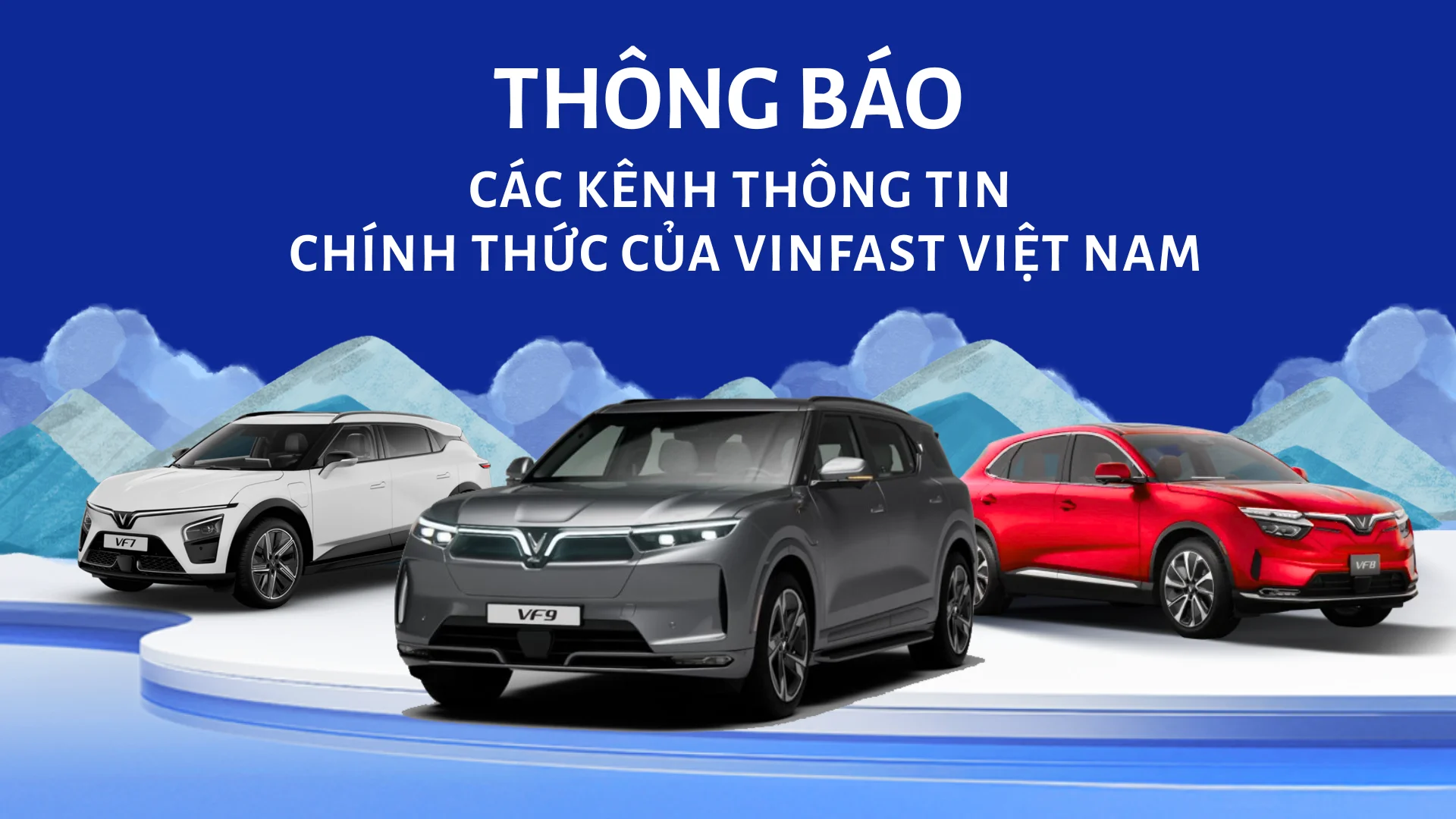 Thông báo về kênh thông tin chính thức từ VinFast Việt Nam